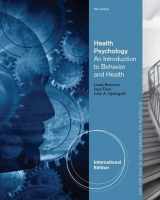 9781133934349-113393434X-Health Psychology: An Introduction to Behavior and Health