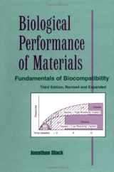 9780824771065-0824771060-Biological Performance of Materials: Fundamentals of Biocompatibility, Third Edition