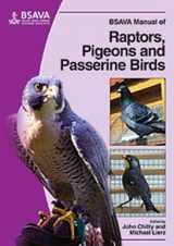 9781905319046-1905319045-BSAVA Manual of Raptors, Pigeons and Passerine Birds