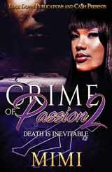 9781949138634-1949138631-Crime of Passion 2: Death is Inevitable