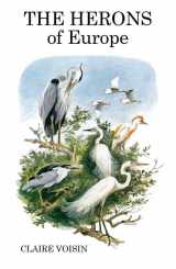 9781408136652-1408136651-The Herons of Europe (Poyser Monographs)