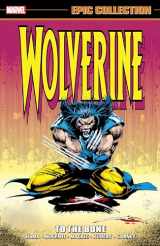 9781302951689-1302951688-WOLVERINE EPIC COLLECTION: TO THE BONE