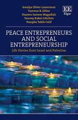 9781035315550-1035315556-Peace Entrepreneurs and Social Entrepreneurship: Life Stories from Israelis and Palestinians