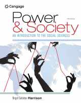 9781305576728-1305576721-Power and Society: An Introduction to the Social Sciences