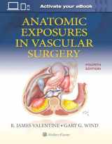9781975152765-197515276X-Anatomic Exposures in Vascular Surgery