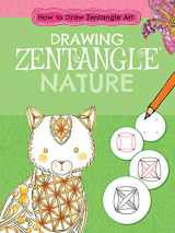 9781538242612-1538242613-Drawing Zentangle Nature (How to Draw Zentangle Art)