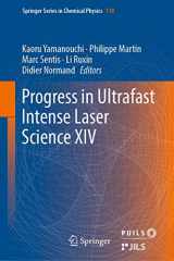 9783030037857-3030037851-Progress in Ultrafast Intense Laser Science XIV (Springer Series in Chemical Physics, 118)