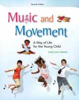 9780132657167-0132657163-Music and Movement: A Way of Life for the Young Child