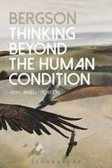 9781350043954-1350043958-Bergson: Thinking Beyond the Human Condition