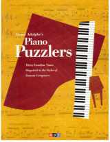 9780970124937-0970124937-Piano Puzzlers: Thirty Familiar Tunes Disguised in the Styles of Famous Composers