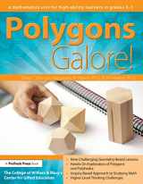 9781618210210-1618210211-Polygons Galore: A Mathematics Unit for High-Ability Learners in Grades 3-5 (William & Mary Units)