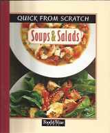 9780916103514-091610351X-Quick from Scratch: Soups & Salads