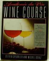 9780026132619-0026132613-Academie Du Vin Wine Course