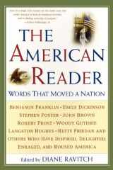 9780062737335-0062737333-The American Reader: Words That Moved a Nation
