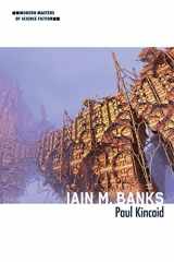 9780252082504-0252082508-Iain M. Banks (Modern Masters of Science Fiction)