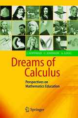9783540219767-3540219765-Dreams of Calculus: Perspectives on Mathematics Education