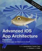 9781942878810-1942878818-Advanced iOS App Architecture (First Edition): Real-world app architecture in Swift