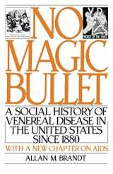 9780195042375-0195042379-No Magic Bullet: A Social History of Venereal Disease in the United States Since 1880 (Oxford Paperbacks)
