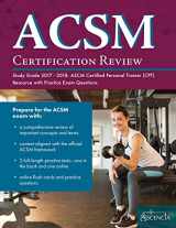9781635301168-1635301165-ACSM Certification Review Study Guide 2017-2018: ASCM Certified Personal Trainer (CPT) Resource with Practice Exam Questions