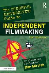 9780367566975-0367566974-The Cheerful Subversive's Guide to Independent Filmmaking