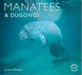9781841071268-1841071269-Manatees and Dugongs (Worldlife Library)