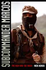 9780822339786-0822339781-Subcommander Marcos: The Man and the Mask