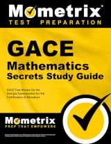 9781609718084-1609718089-GACE Mathematics Secrets Study Guide: GACE Test Review for the Georgia Assessments for the Certification of Educators