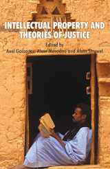 9780230285026-0230285023-Intellectual Property and Theories of Justice