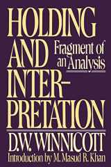 9780802131676-0802131670-Holding and Interpretation: Fragment of an Analysis