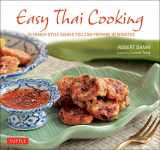 9780804852524-0804852529-Easy Thai Cooking: 75 Family-style Dishes You can Prepare in Minutes