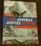 9780132764469-0132764466-The Juvenile Justice System: Delinquency, Processing, and the Law (7th Edition)