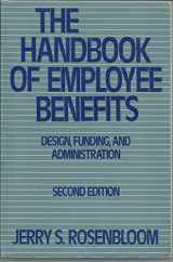 9781556231759-155623175X-The Handbook of Employee Benefits: Design, Funding and Administration