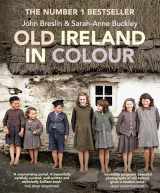 9781785374319-1785374311-Old Ireland in Colour