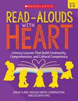 9781338861914-1338861913-Read-Alouds with Heart: Grades 3–5: Literacy Lessons That Build Community, Comprehension, and Cultural Competency