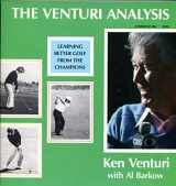 9780689706332-0689706332-Venturi Analysis: Learning Better Golf from the Champions