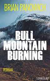 9783518468784-3518468782-Bull Mountain Burning