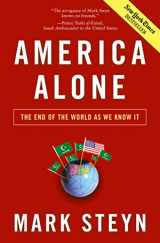 9780895260789-0895260786-America Alone: The End of the World as We Know It