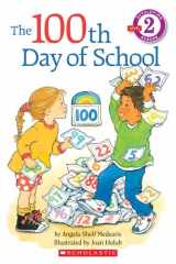 9780590259446-059025944X-The 100th Day of School (Hello Reader!, Level 2)