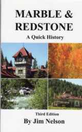 9781928971023-1928971024-Marble & Redstone : A Quick History