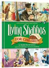 9781422625828-1422625826-Living Shabbos for Children