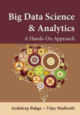 9780996025539-0996025537-Big Data Science & Analytics: A Hands-On Approach