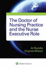9781451195170-1451195176-The Doctor of Nursing Practice and the Nurse Executive Role