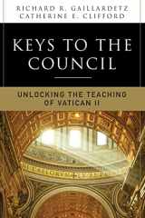 9780814633687-0814633684-Keys to the Council: Unlocking the Teaching of Vatican II