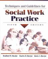 9780205295555-020529555X-Techniques and Guidelines for Social Work Practice (5th Edition)