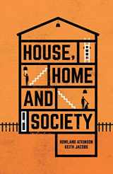 9781137294029-1137294027-House, Home and Society
