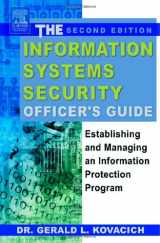 9780750676564-0750676566-The Information Systems Security Officer's Guide: Establishing and Managing an Information Protection Program