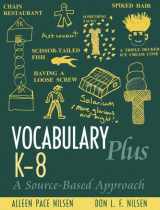 9780205393183-0205393187-Vocabulary Plus K-8: A Source-Based Approach