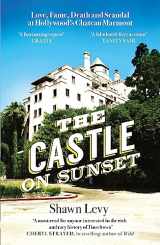 9781474611848-1474611842-Castle on Sunset
