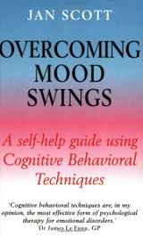9781841190174-1841190179-Overcoming Mood Swings (Overcoming Series)