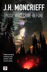 9781787582972-1787582973-Those Who Came Before (Fiction Without Frontiers)